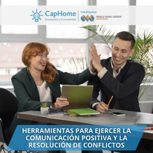 Herramientas para ejercer la comunicación positiva y la resolución de conflictos