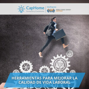 Herramientas para mejorar la calidad de vida laboral