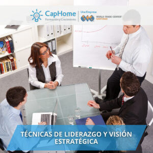Técnicas de liderazgo y visión estratégica