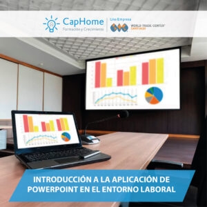 Introducción a la aplicación de Power Point en el entorno laboral